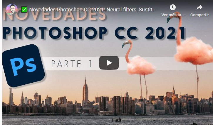 Novedades de Photoshop CC 2021 – Neural Filters, Sustitución de cielo y más